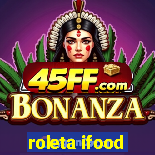 roleta ifood